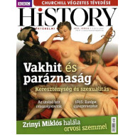BBC History világtörténelmi magazin 5/6 - Vakhit és paráznaság