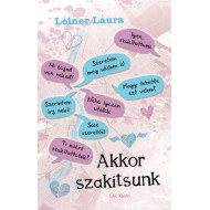Akkor szakítsunk