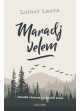 Maradj velem Maradj velem