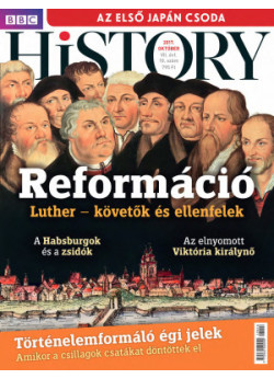 BBC History világtörténelmi magazin 7/10/ Reformáció