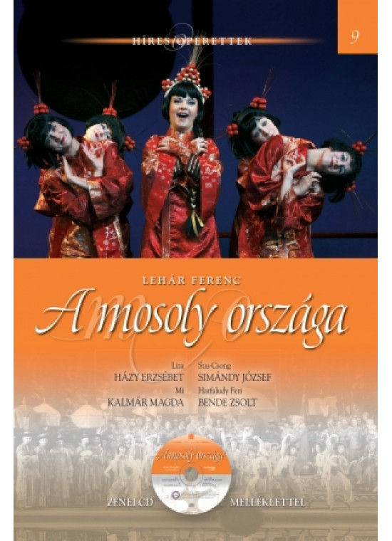 Híres operettek sorozat, 9. kötet  A mosoly országa - Zenei CD melléklettel