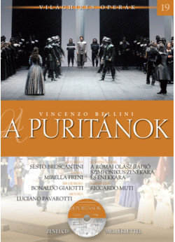 Világhíres operák sorozat, 19. kötet - A puritánok - Zenei CD melléklettel