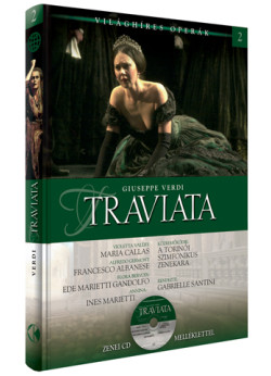 Világhíres operák sorozat, 2. kötet - Traviata - Zenei CD melléklettel