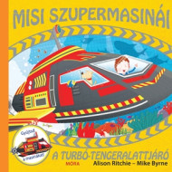 Misi szupermasinái - A turbó-tengeralattjáró