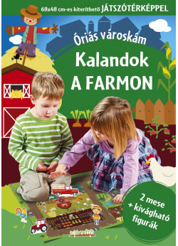 Óriás városkám - Kalandok a farmon