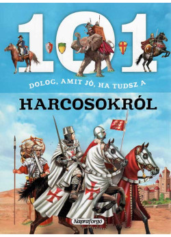 101 dolog, amit jó ha tudsz a harcosokról 