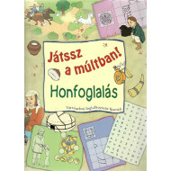 Honfoglalás – Játssz a múltban!