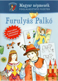 Furulyás Palkó - Magyar Népmesék