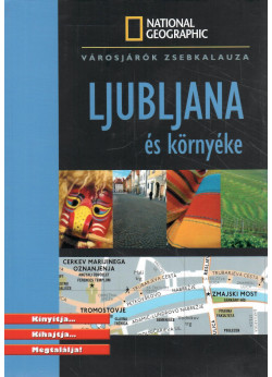 Ljubljana és környéke (National Geographic)