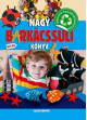 Nagy barkácssuli könyv 4.