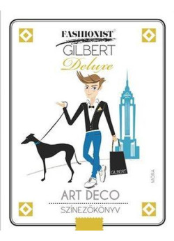 Art Deco színező - Fashionist Gilbert