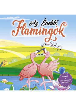 Az éneklő flamingók