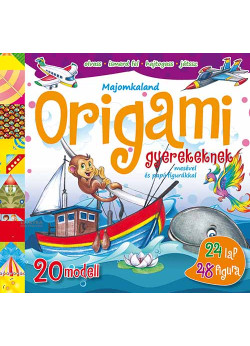 Origami gyerekeknek - Majomkaland