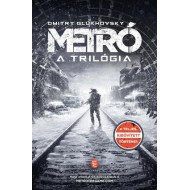 Metro - A trilógia
