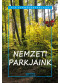 Kis természetkalauz - Nemzeti parkjaink