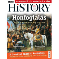 BBC History világtörténelmi magazin 9/5 - Honfoglalás Árpád a millennium forgatagában