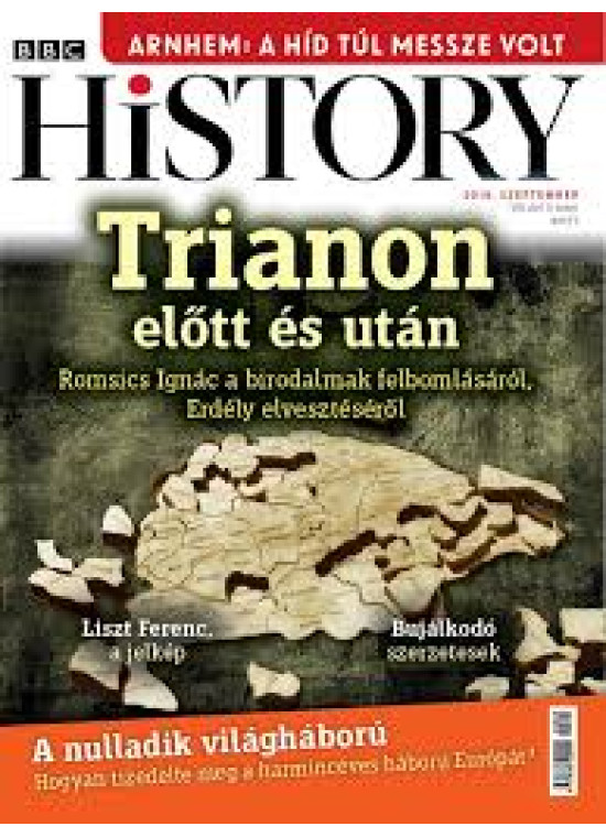 BBC History világtörténelmi magazin 8/9 - Trianon előtt és után