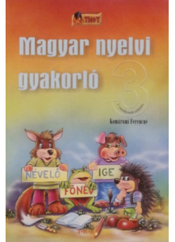 Magyar nyelvi gyakorló 3. osztályosok számára