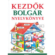 Kezdők Bolgár nyelvkönyve