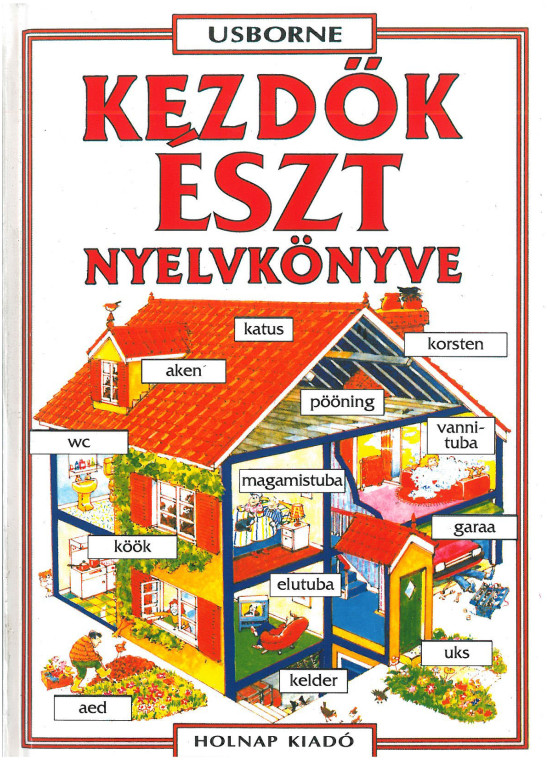 Kezdők Észt nyelvkönyve Kezdők Észt nyelvkönyve