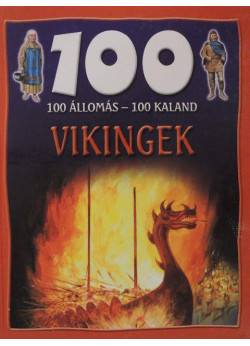 100 állomás-100 kaland: Vikingek