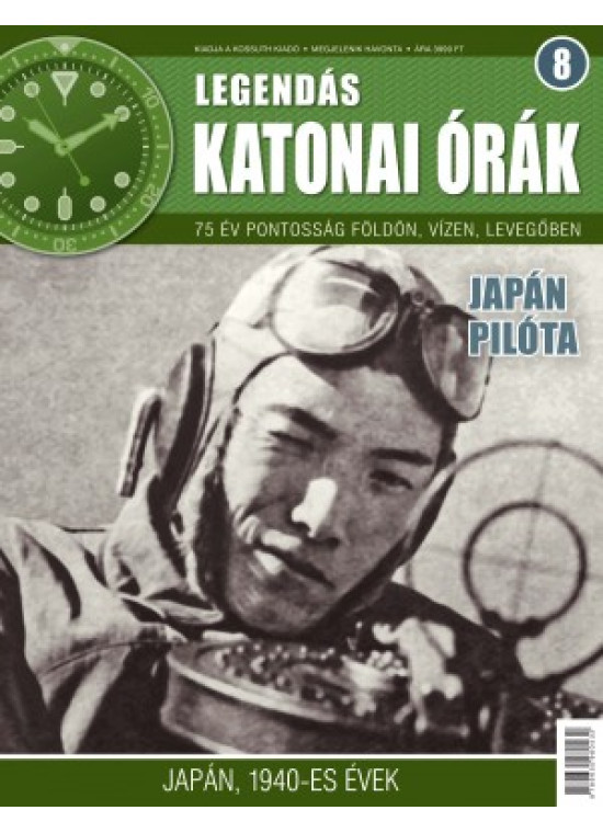 Legendás katonai órák 8. szám+ajándék katonai órával