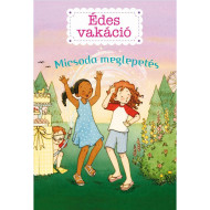 Édes vakáció 2- Micsoda meglepetés!