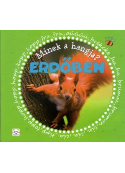 Minek a hangja? - Erdőben