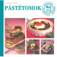 Válogatott receptek gyűjteménye - Pástétomok