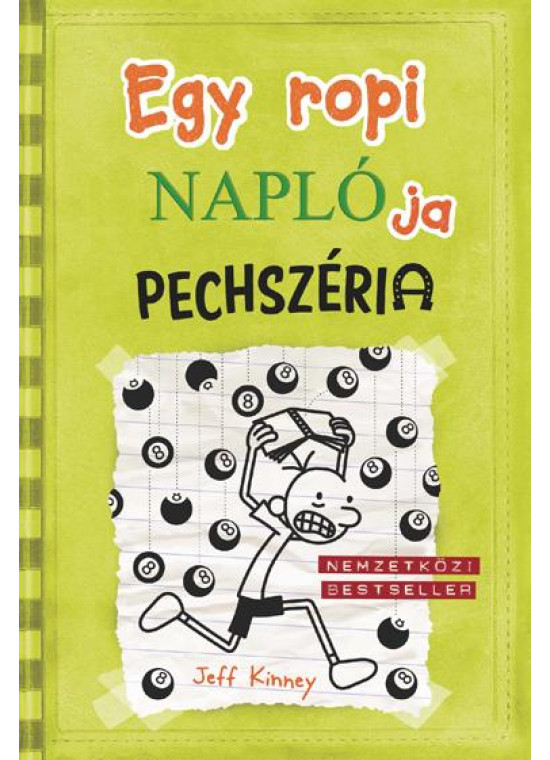 Egy ropi naplója 8. - Pechszéria Egy ropi naplója 8. - Pechszéria