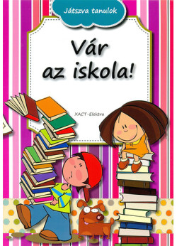 Játszva tanulok/ Vár az iskola! + ajándék írószer