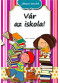 Játszva tanulok/ Vár az iskola! + ajándék írószer