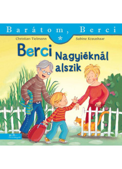 Berci Nagyiéknál alszik