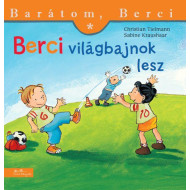 Berci világbajnok lesz