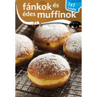 Fánkok és édes muffinok - 1x1 konyha
