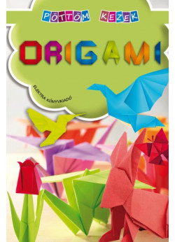 Pöttöm kezek - Origami