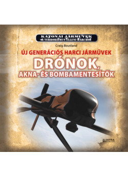 Drónok, akna-és bombamentesítők