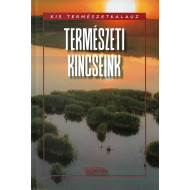 Kis természetkalauz - Természeti kincseink