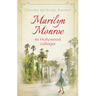 Marilyn Monroe és Hollywood csillagai 
