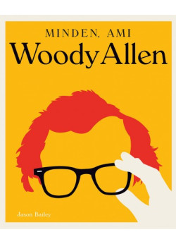 Minden, ami Woody Allen