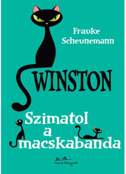 Winston - Szimatol a macskabanda