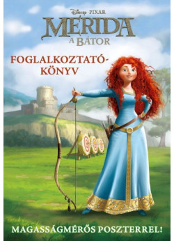 Merida, a bátor - foglalkoztatókönyv
