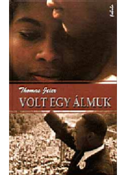 Volt egy álmuk