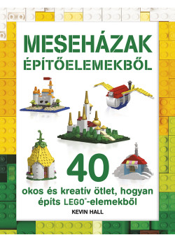 Meseházak építőelemekből 