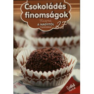 Csokoládés finomságok - Receptek a Nagyitól 27.