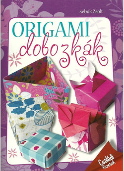 Origami dobozkák - Családi füzetek