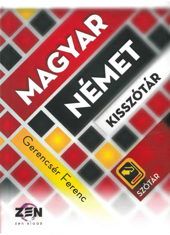 Német-magyar/ Magyar-német kisszótár
