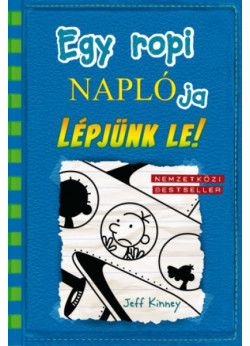 Egy ropi naplója 12. - Lépjünk le!