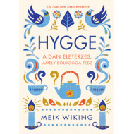 Hygge - A dán életérzés, amely boldoggá tesz