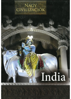 India - Nagy civilizációk sorozat